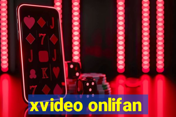 xvideo onlifan